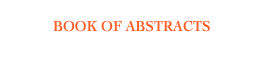 BOOK OF ABSTRACTS